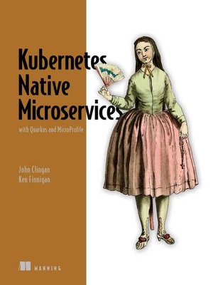 cover image of Kubernetes Native Microservices with Quarkus and MicroProfile